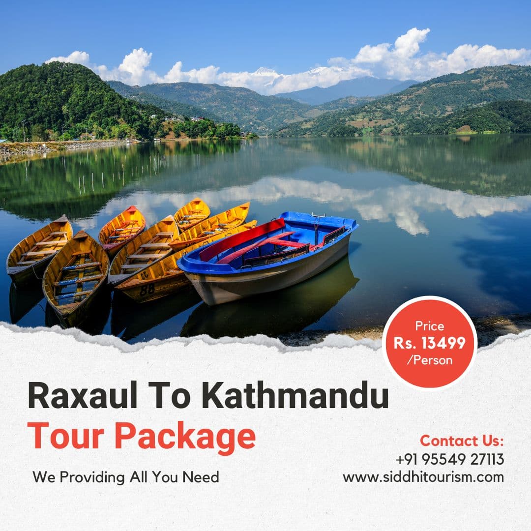 Raxaul to Kathmandu Tour Package – 3 Nights 4 Days photo 1