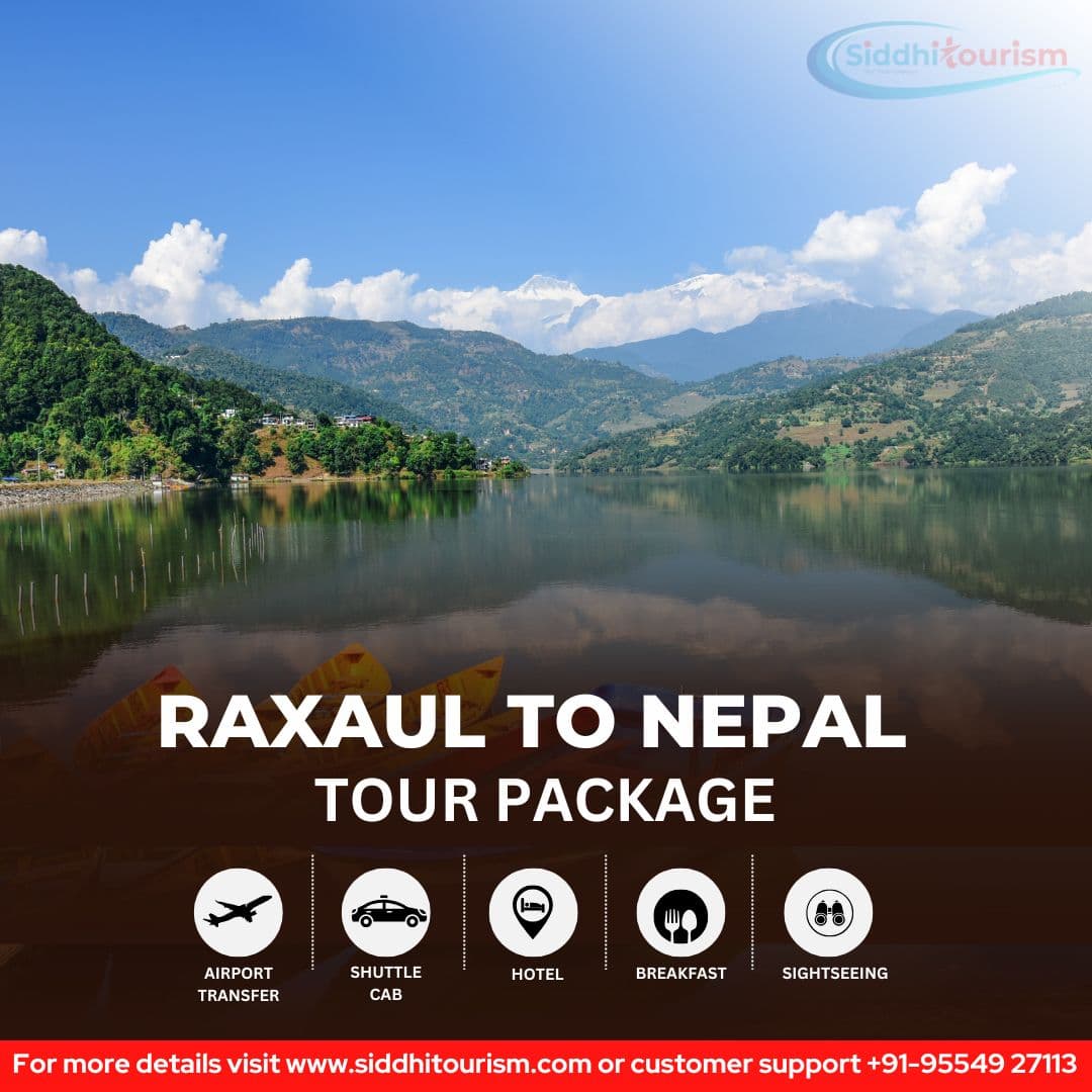 Raxaul to Nepal Tour Package – 4 Night 5 Days photo 1