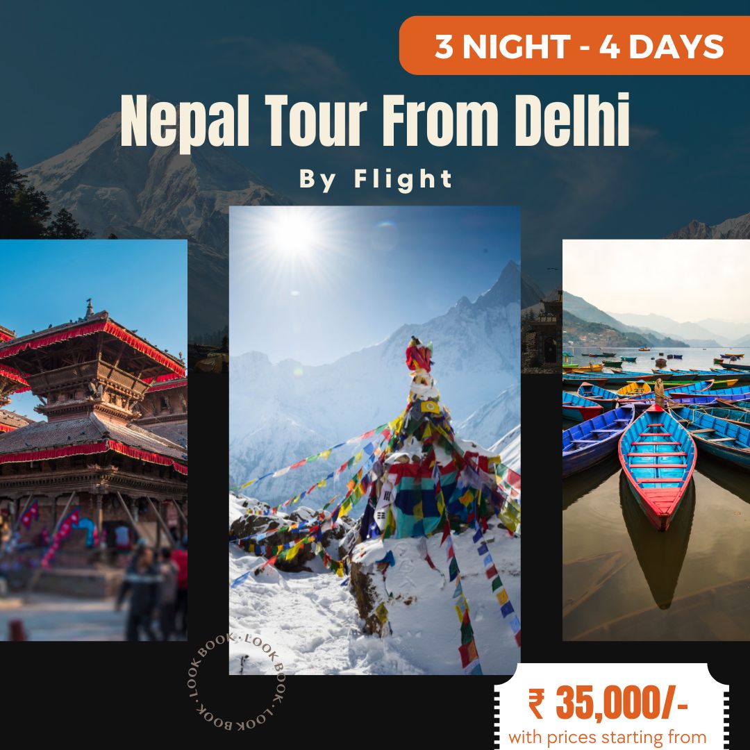 Nepal Tour Package from Delhi by Flight (4 Nights / 5 Days)