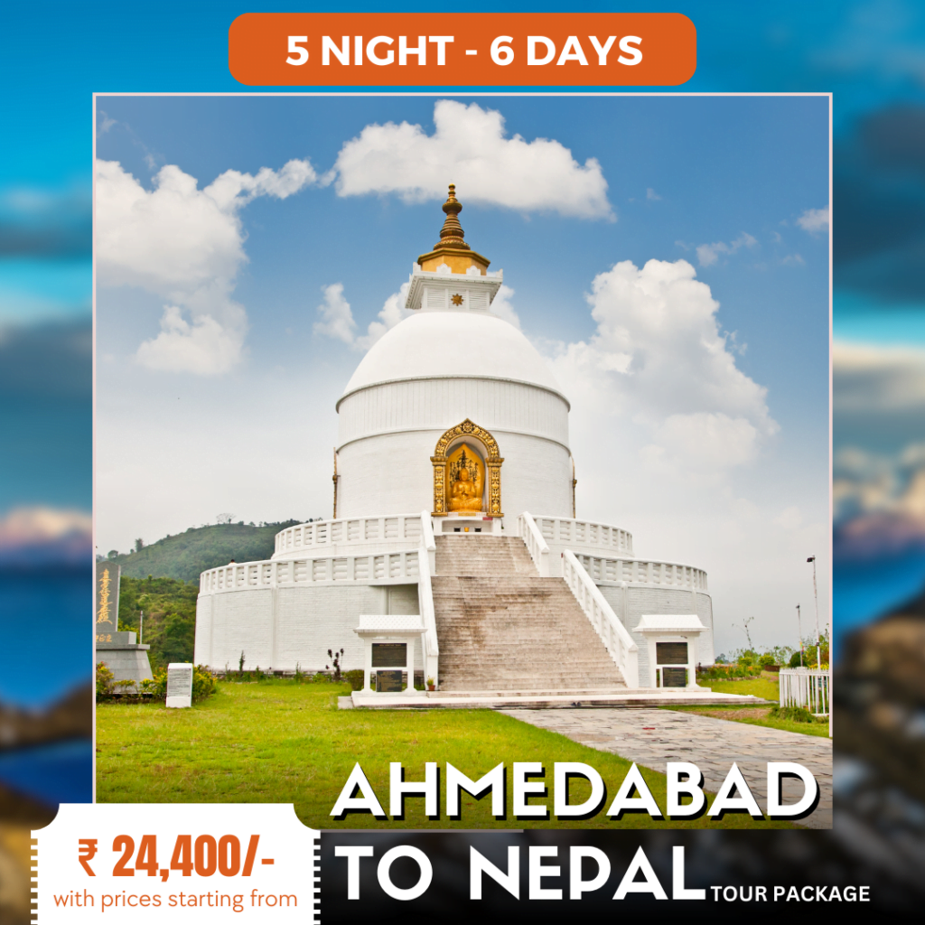 ahmedabad to nepal tour package