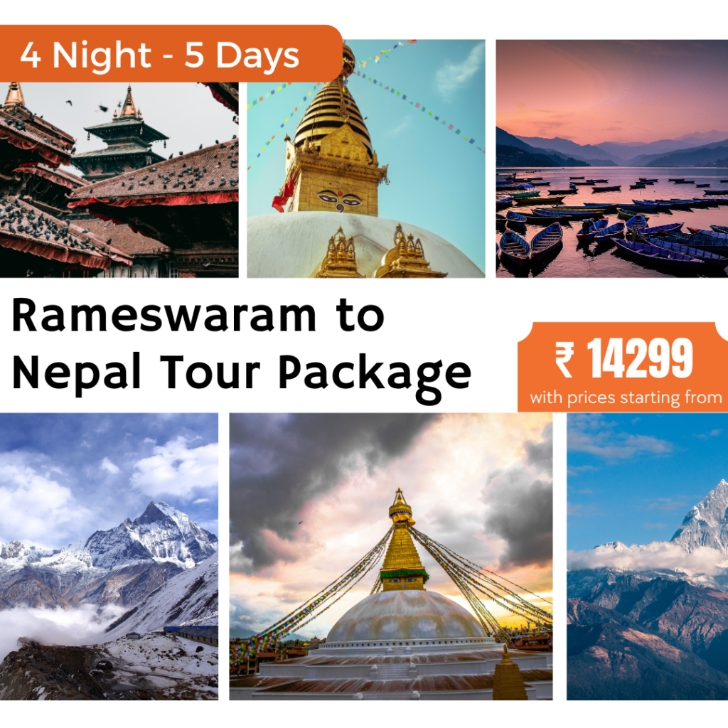 Rameswaram to Nepal Tour Package